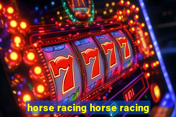 horse racing horse racing